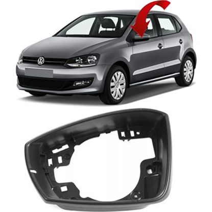 Ayna Çerçevesi Sol Polo 2011-2015 - 6R0857601B resmi